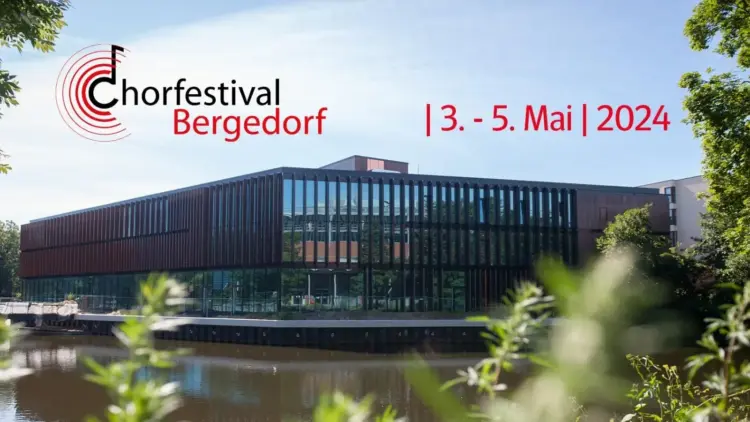 Chorfestival Bergedorf 3.-5. Mai 2024